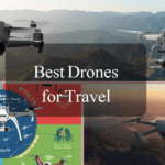 Best Drones for Travel