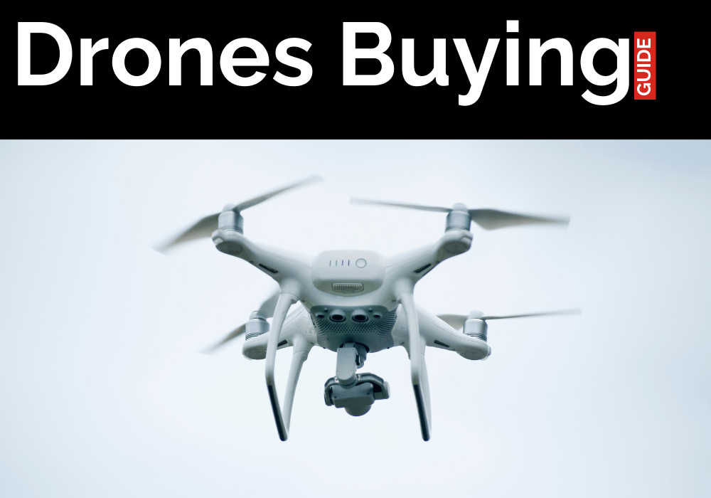 Drone Buying Guides