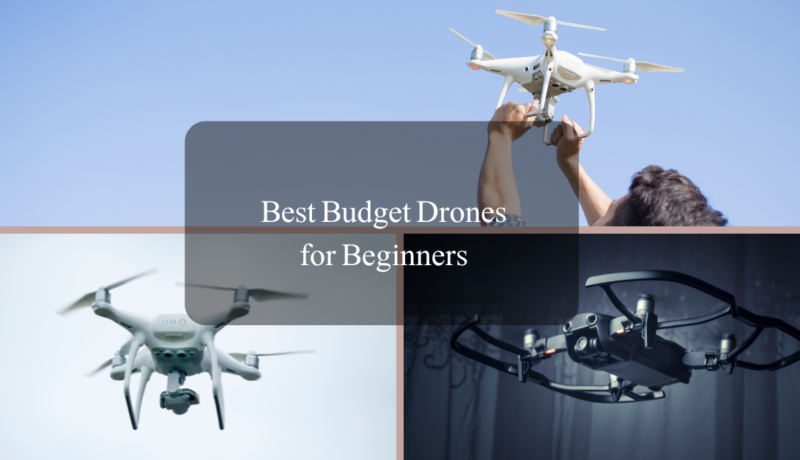 best budget drones for beginners