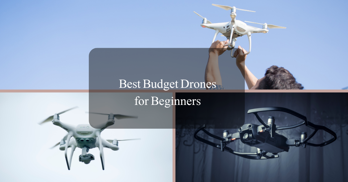 best budget drones for beginners
