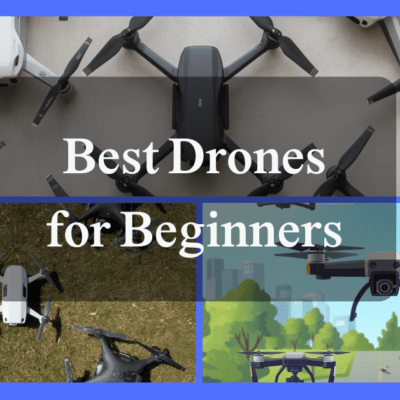 Best Drones for beginners