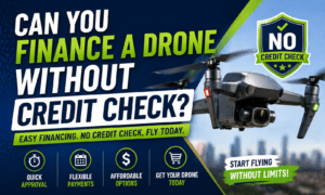 drone financing no credit check