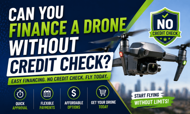 drone financing no credit check