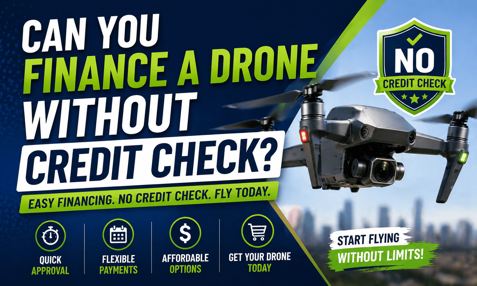 drone financing no credit check